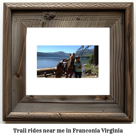 trail rides near me in Franconia, Virginia